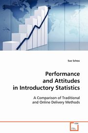 Performance and Attitudes in Introductory Statistics, Schou Sue