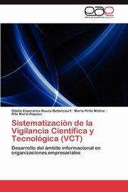 Sistematizacin de la Vigilancia Cientfica y Tecnolgica (VCT), Bouza Betancourt Odalis Esperanza