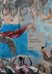Constitucin cubana de 1940, Varios Autores