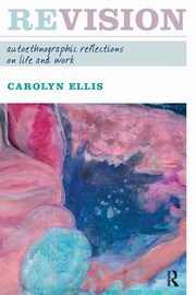 Revision, Ellis Carolyn