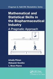 Mathematical and Statistical Skills in the Biopharmaceutical Industry, Pitman Arkadiy