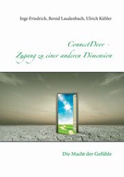 ConnectDoor - Zugang zu einer anderen Dimension, Friedrich Inge