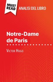 Notre-Dame de Paris di Victor Hugo (Analisi del libro), Clia Ramain