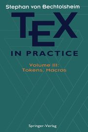 TEX in Practice, Bechtolsheim Stephan v.