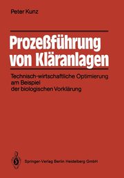 Prozefhrung von Klranlagen, Kunz Peter