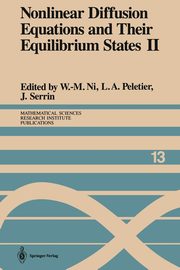 Nonlinear Diffusion Equations and Their Equilibrium States II, 