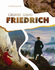 ksiazka tytu: Caspar David Fredrich autor: Ristujczina Luba