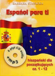 ksiazka tytu: Espanol para ti 1 autor: Stawicka Barbara