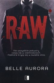 Raw, Aurora Belle