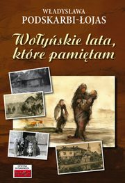 ksiazka tytu: Woyskie lata, ktre pamitam... autor: Podskarbi-ojas Wadysawa
