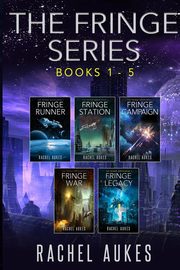 The Fringe Series Omnibus, Aukes Rachel