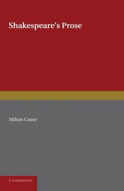 Shakespeare's Prose, Crane Milton