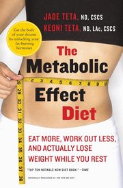 Metabolic Effect Diet, The, Teta Jade