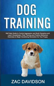 Dog Training, Davidson Zac