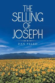 The Selling   of Joseph, Peled Dan