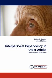 Interpersonal Dependency in Older Adults, Gardner Deborah