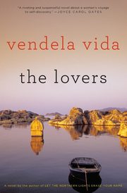 Lovers, The, Vida Vendela