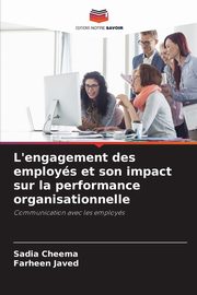 L'engagement des employs et son impact sur la performance organisationnelle, Cheema Sadia