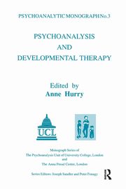 Psychoanalysis and Developmental Therapy, Hurry Anne