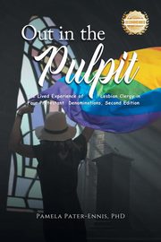 Out in the Pulpit, Pater-Ennis PhD Pamela