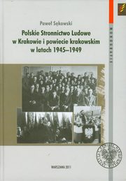 Polskie Stronnictwo Ludowe w Krakowie i w powiecie krakowskim w latach 1945-1949, Skowski Pawe