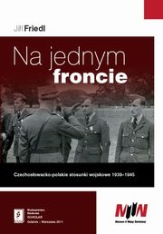 ksiazka tytu: Na jednym froncie autor: Friedl Jiri