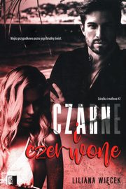 Czarne i czerwone Tom 2, Wicek Liliana
