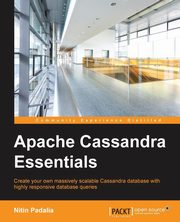 Apache Cassandra Essentials, Padalia Nitin