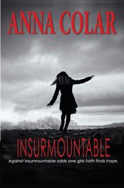 Insurmountable, Colar Anna