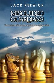 Misguided Guardians, Kerwick Jack
