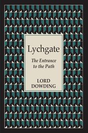 Lychgate, Dowding Lord