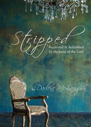 Stripped, McLaughlin Darlene