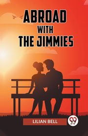 Abroad With The Jimmies, BELL LILIAN