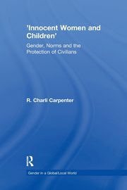 'Innocent Women and Children', Carpenter R. Charli