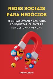 Redes Sociais Para Neg cios, Azzoni Fabio