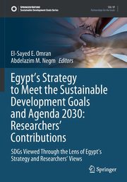 Egypt's Strategy to Meet the Sustainable Development Goals and Agenda 2030, 