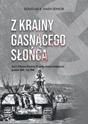 Z krainy gasncego soca Tom 2, Nash Senior Douglas E.