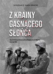 Z krainy gasncego soca Tom 3, Nash Senior Douglas E.