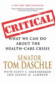 Critical, Tom Daschle