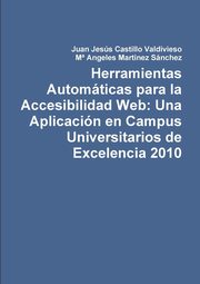 Herramientas Automticas para la Accesibilidad Web, Castillo Valdivieso Juan Jess