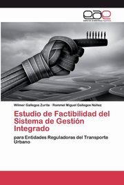 Estudio de Factibilidad del Sistema de Gestin Integrado, Gallegos Zurita Wilmer