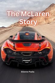 The Mclaren Story, Psaila Etienne