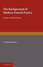 The Background of Modern French Poetry, Jones