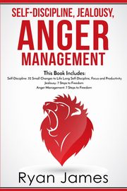 Self-Discipline, Jealousy, Anger Management, James Ryan