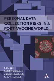 Personal Data Collection Risks in a Post-Vaccine World, 