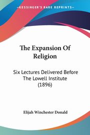 The Expansion Of Religion, Donald Elijah Winchester