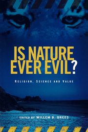 Is Nature Ever Evil?, 