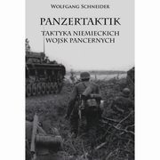 Panzertaktik Taktyka niemieckich wojsk pancernych, Schneider Wolfgang