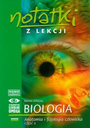 ksiazka tytu: Notatki z lekcji Biologia Anatomia i fizjologia czowieka cz 2 autor: elazny Iwona