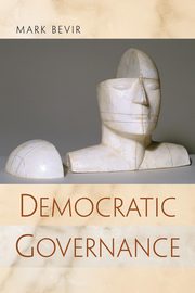 Democratic Governance, Bevir Mark